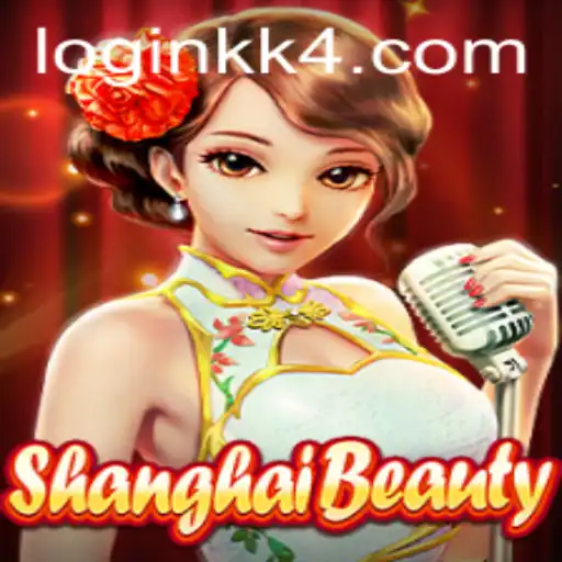 Exploring ShanghaiBeauty: A New Gaming Experience with KK4 PH Login